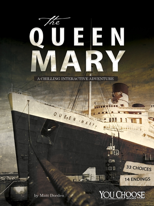 Title details for The Queen Mary by Matt Doeden - Available